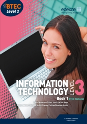 BTEC Information Technology Level 3 Book 1