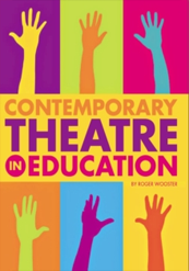 Contemporary Theatre in Education