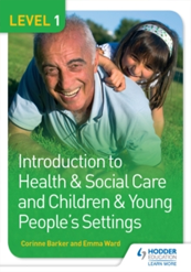 Level 1 Introduction to Health and Social Care and Children & Young People's Settings